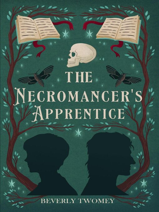 Title details for The Necromancer's Apprentice by Beverly Twomey - Available